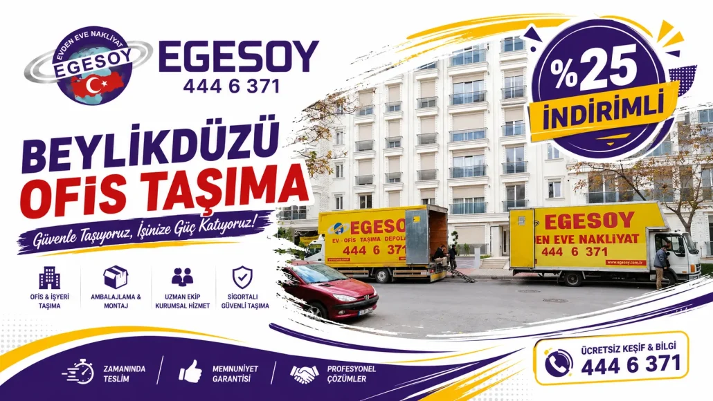 beylikdüzü ofis taşıma firması Egesoy Nakliyat