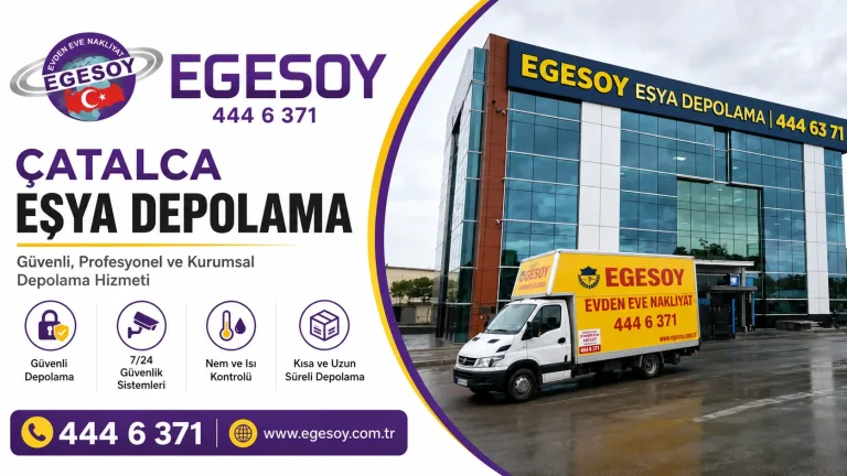 çatalca eşya depolama egesoy