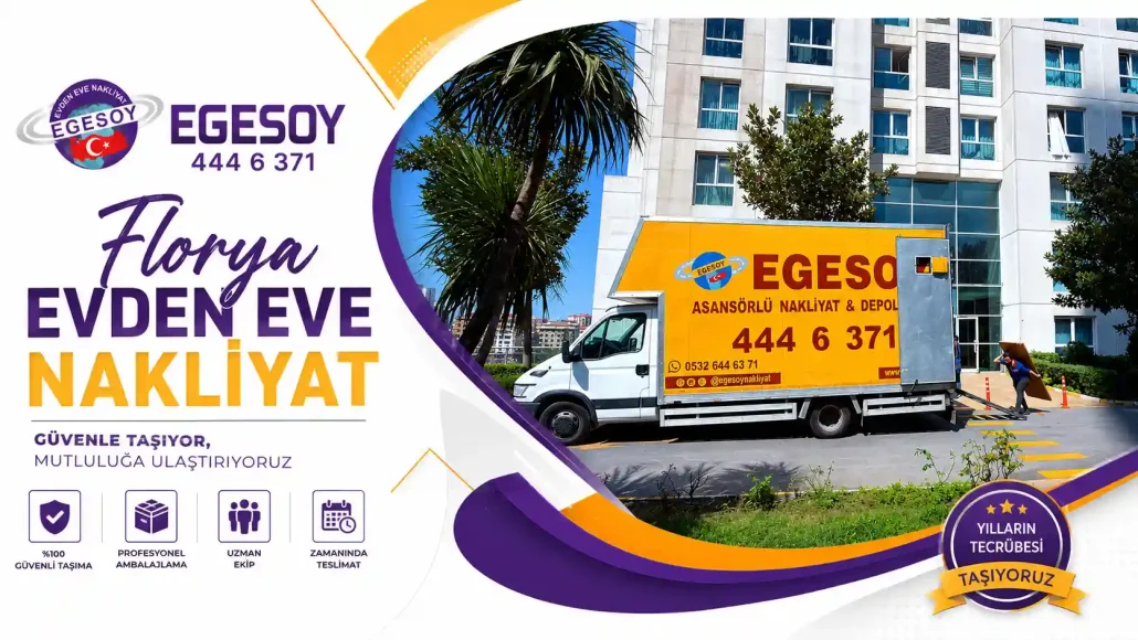 florya evden eve nakliyat firması Egesoy
